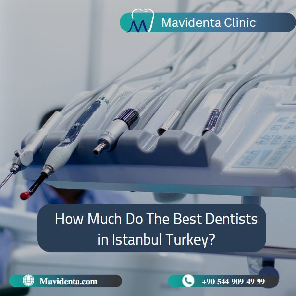 Best Dentists In Istanbul Turkey  