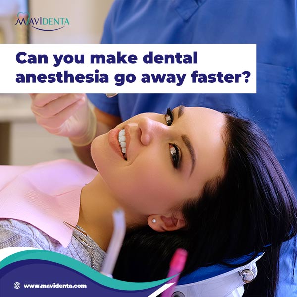 Can You Make Dental Anesthesia Go Away Faster?