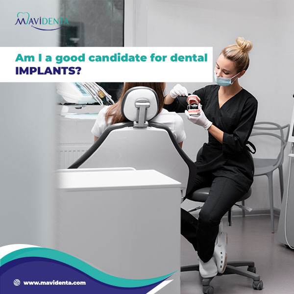 Am I A Good Candidate For Dental Implants