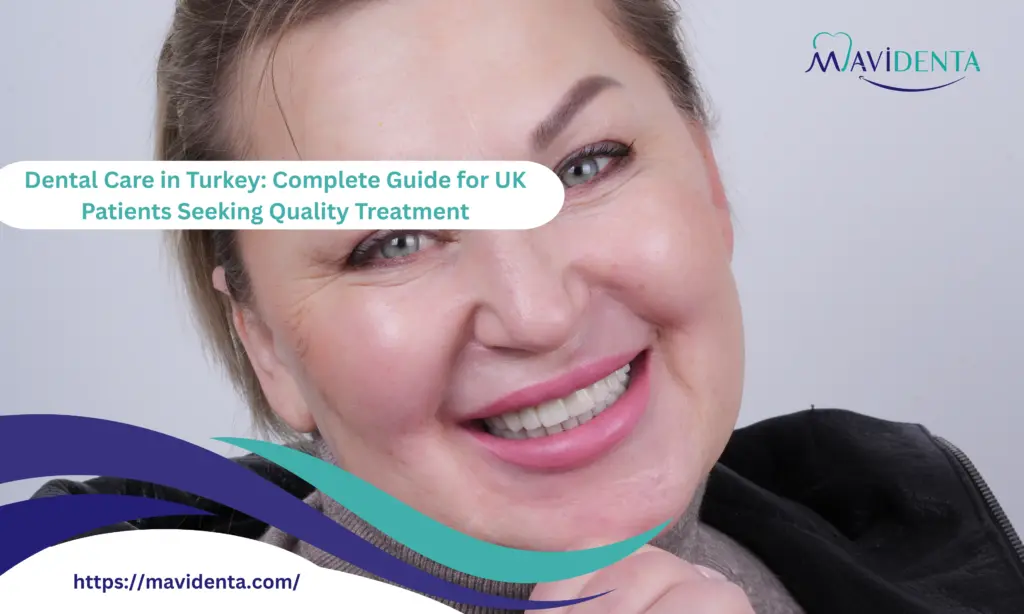 Dental Care in Turkey